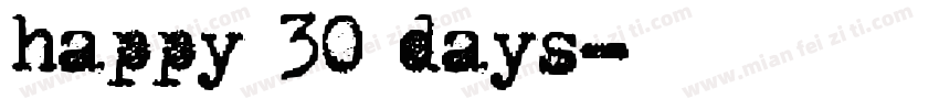 happy 30 days字体转换